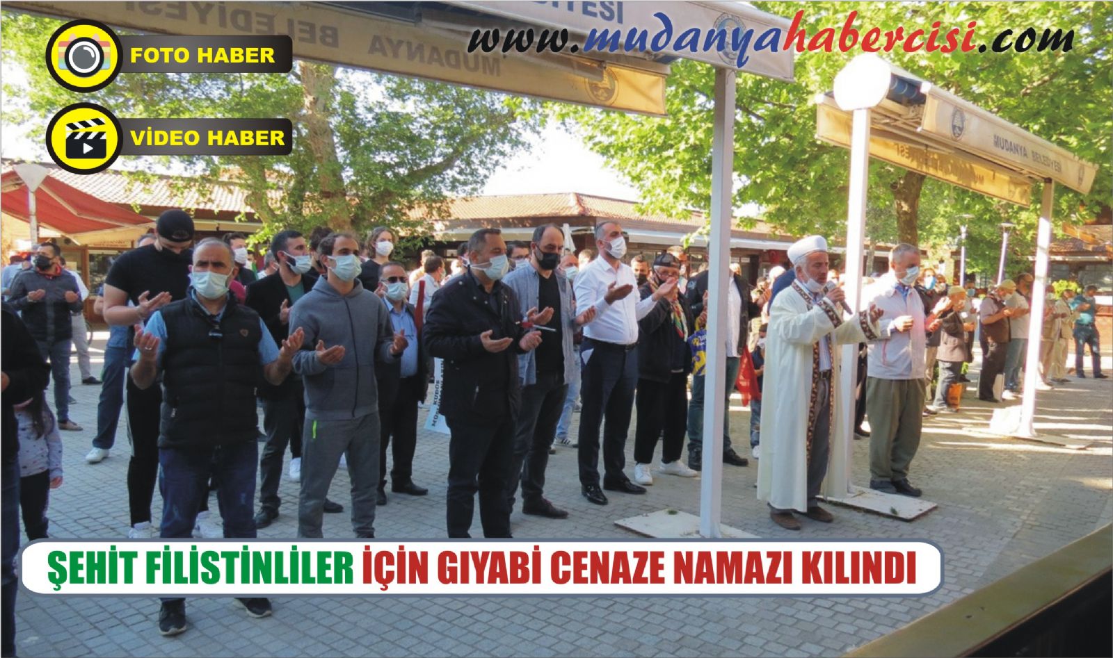 EHT FLSTNLLER N GIYAB CENAZE NAMAZI KILINDI